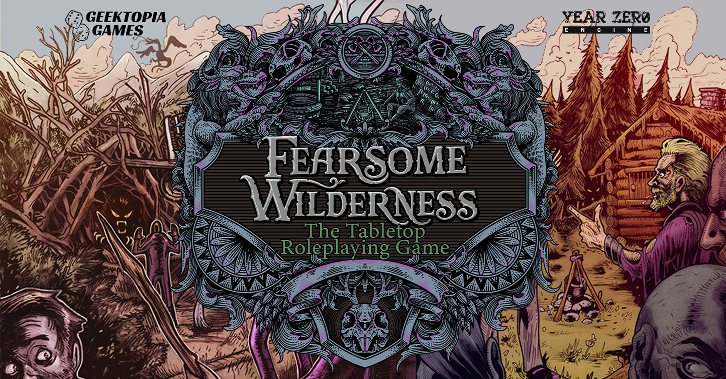 Fearsome Wilderness: The Roleplaying Game